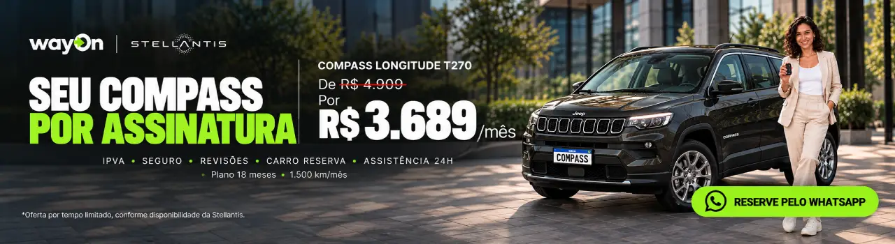 Jeep Compass Longitude T270 por assinatura a partir de R$ 3.689 por mês. Reserve pelo WhatsApp.